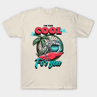 Cool Skeleton Surfer Surfing Surf Beach Summer Vibes Waves T-Shirt